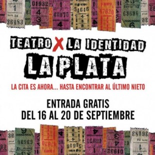 Teatro x la identidad: “Era una necesidad traer este ciclo a La Plata”