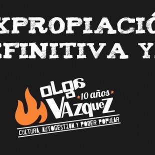 El Olga Vázquez pide la expropiación definitiva