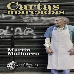 Se presenta «Cartas marcadas», la novela póstuma de Martín Malharro