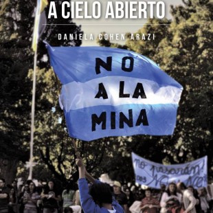 Jóvenes a Cielo Abierto: «Es una lucha que se pasa de generación en generación»