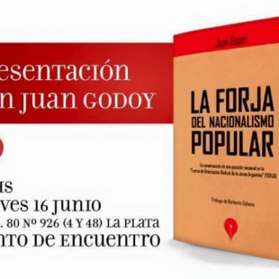 Se presenta el libro «La forja del nacionalismo popular»