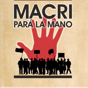«Es un gobierno claramente antipopular que toma decisiones en beneficio de los ricos»