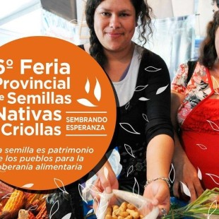 Llega la 6º Feria Provincial de Semillas nativas y criollas