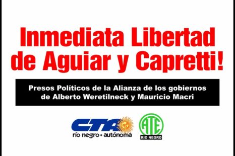 Exigen la inmediata liberación de Aguiar y Capretti