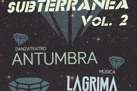 NOCHE SUBTERRÁNEA Vol.2: Continuando el espíritu ferviente