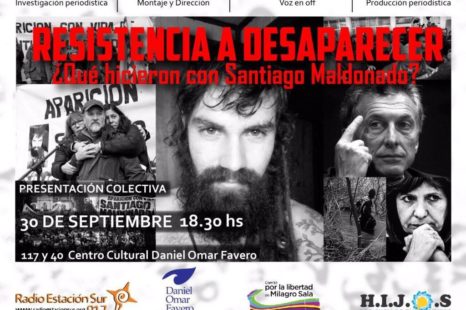Se presentó el documental “Resistencia a desaparecer ¿Qué hicieron con Santiago Maldonado”