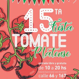 Se viene la 15° Fiesta del Tomate Platense